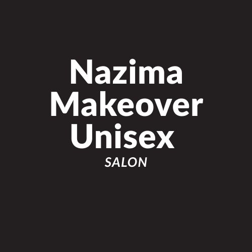 Nazima Makeover Unisex Salon