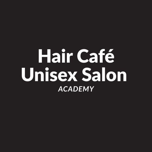 Hair Café Unisex Salon & Academy